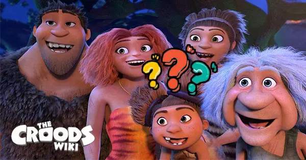 Everyone Matches One Character From The Croods: Family Tree - Who Are You?